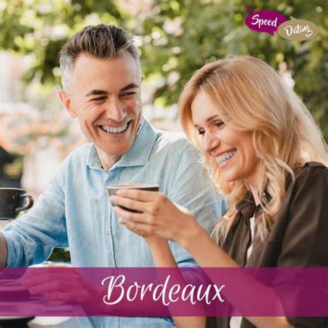 rencontre femme bordeaux|Rencontre à Bordeaux : femmes & hommes célibataires